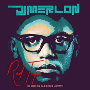 DJ Merlon – Redtape (MixTape)