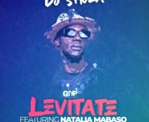 DJ Shoza – Levitate Ft. Natalia Mabaso