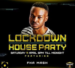 FKA Mash – Lockdown House Party Mix