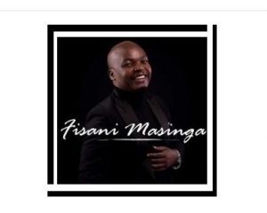 Fisani Masinga – My Blesser
