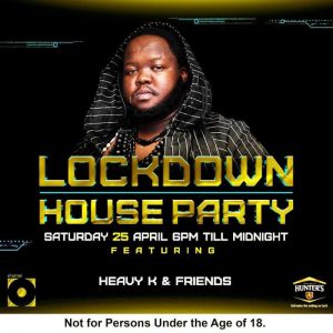 Heavy K – LockDown House Party Mix