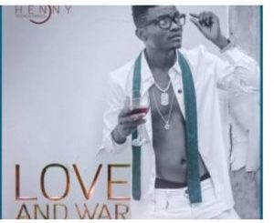 Henny C – Love and War