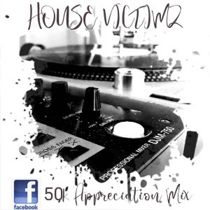 House Victimz SA – 50K Appreciation Mix