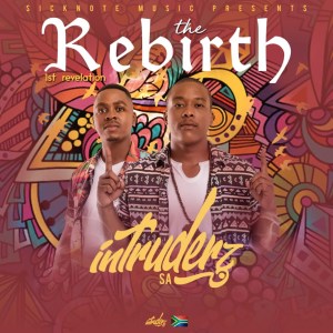 Intruderz SA – The Rebirth (1st Revelation)