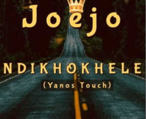 Joejo – Ndikhokhele (Yanos Touch)