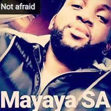 Mayaya – Not Afraid