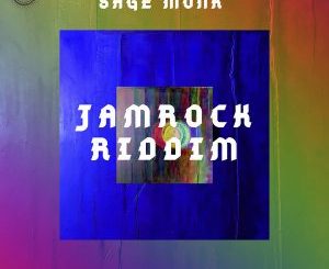 Sage Monk & Boddhi Satva – Jamrock Riddim