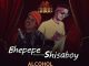 ShisaBoy – Alcohol Ft. Bhepepe