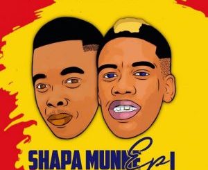 EP: Sje Konka & Freddy K – Shapa Munne