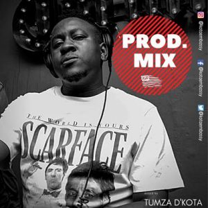 Tumza D’kota – 2020 Kota Embassy 100% Production Mix