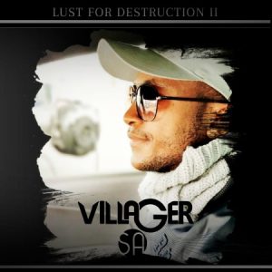 Villager SA – Lust For Destruction 2