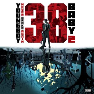 ALBUM: YoungBoy Never Broke Again – 38 Baby 2
