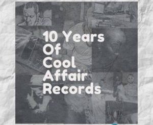 10 Years Of Cool Affair Records