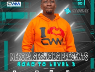Ceega Wa Meropa – Road To Level 3 Mix (Chilled Sounds)