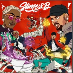 Chris Brown & Young Thug – Big Slimes ft. Gunna x Lil Duke