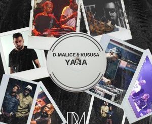 D-Malice & Kususa – Yana (Original Mix)