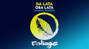 Da Lata – Oba Lata (Manoo Remix)
