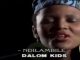 Dalom Kids – Ndilambile