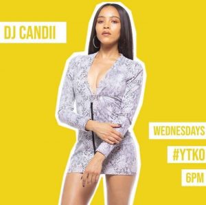 Dj Candii – YTKO Yano + Gqom Mix (20-May-2020)