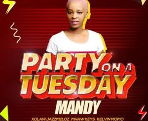 Dj Mandy – Party On A Tuesday