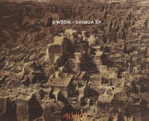 Dwson – Griqua