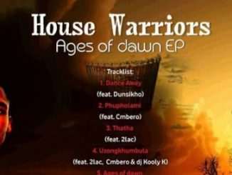 House Warriors – uZong’khumbula Ft. 2Las x Cmbero x DJ Kooly K