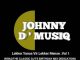 Johnny D’Musiq – Lekker Yanos Vir Lekker Mense Vol. 1