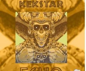 Kek’Star – ECHO