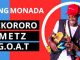 King Monada – Sekororo Metz (The Greatest Of All Time)