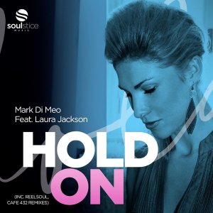 Mark Di Meo – Hold On Ft. Laura Jackson