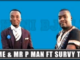 Mr Xtreme & Mr P Man – Mpheni BJalwa ft Survy The DJ (Original)