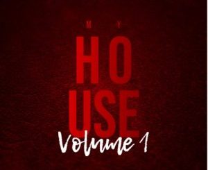 Roque – My House Vol. 1