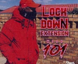 Shaun101 – Lockdown Extension With 101 Episode 3