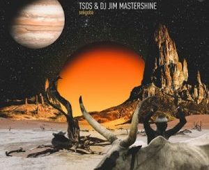TSOS & DJ Jim Mastershine – Sekgoba