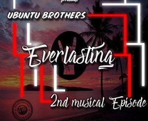 Ubuntu Brothers – Everlasting – 2nd Musical EPisode