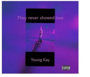 Young Kay – You The One