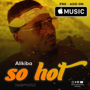 Alikiba – So Hot