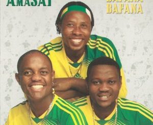 Amasap – Bafana Bafana
