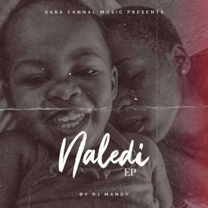 DJ Mandy & Gaba Cannal – Naledi