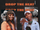 DJ Vino – Drop The Heat Ft. Ms Cosmo