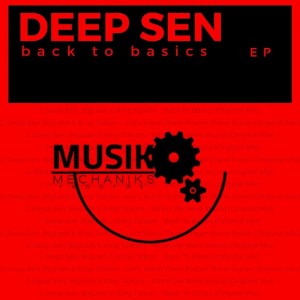 Deep Sen – Back To Basics