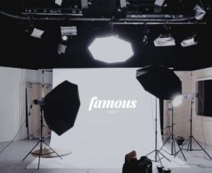 Dibi – Famous (Remix) Ft. Reason & Sy