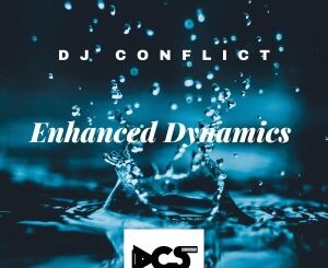 Dj Conflict – Enhanced Dynamics