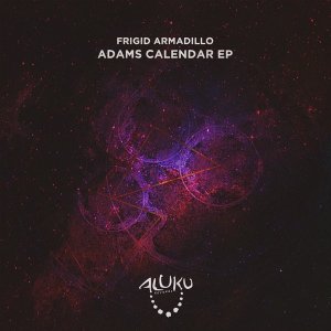 Frigid Armadillo – Adam’s CalendarFrigid Armadillo – Adam’s Calendar