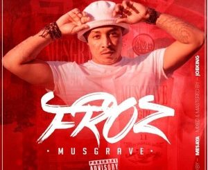 Froz – Musgrave