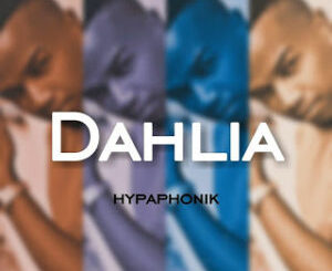 Hypaphonik – Dahlia