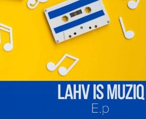 LAHV ft Kwaito – Ubusuku [MP3]
