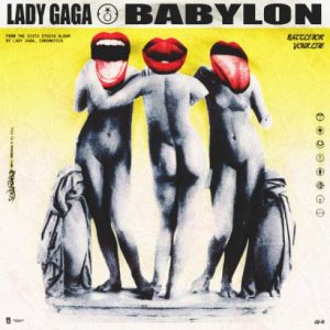 Lady Gaga – Babylon (Haus Labs Version)