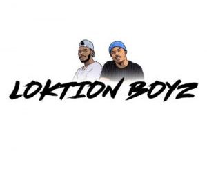 Loktion Boyz – Ola Matshingelani Ft. Woza Sabza & Dj Beker