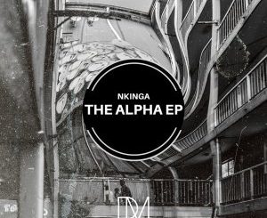 Nkinga – The Alpha